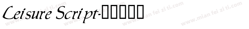 Leisure Script字体转换
